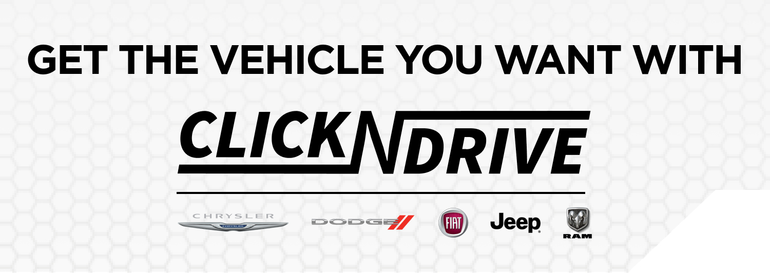 GET THE VEHICLE YOU WANT WITH CLICK ’N DRIVE